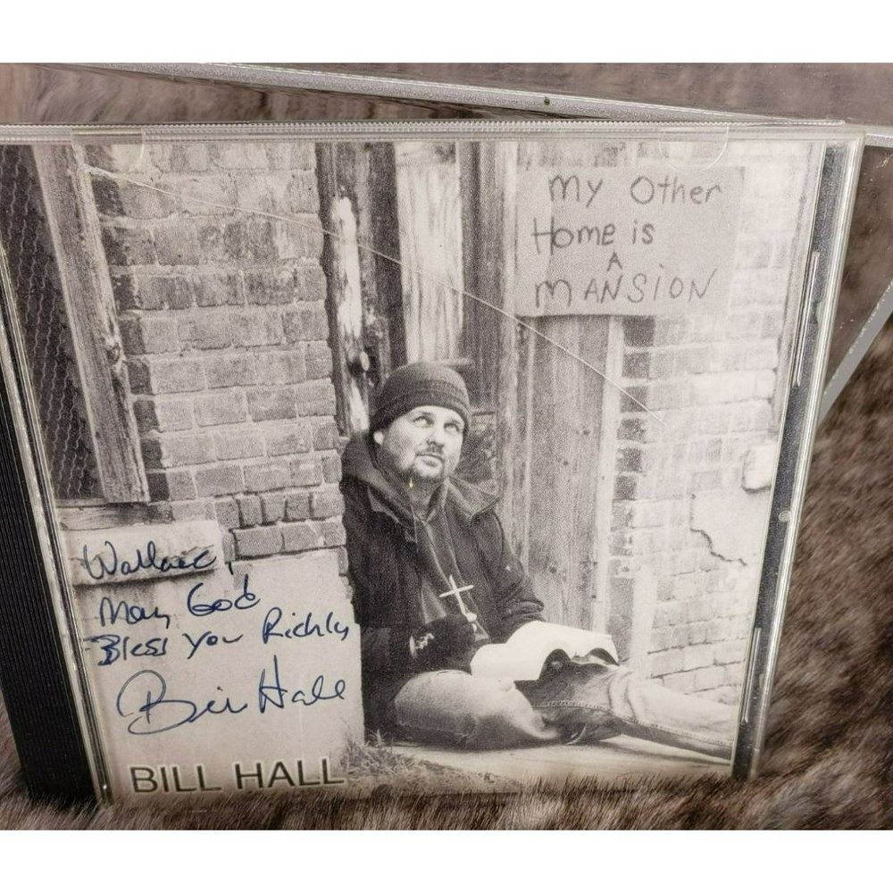 Bill Hall My Other‎ Home is a Mansion Audio CD Music Autographed Signed